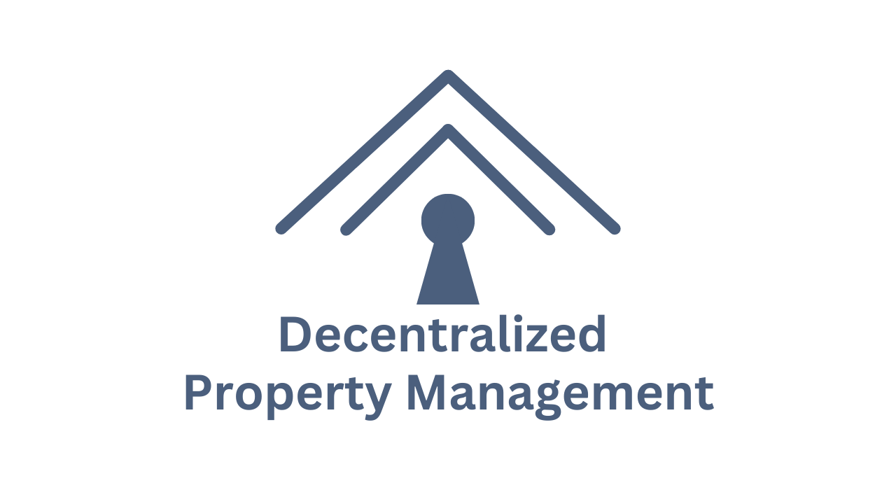 Decentralized Property Management